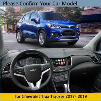 Tabloul de bord Capacul de Protecție Pad pentru Chevrolet Trax Tracker Holden 2017 2018 2019 Accesorii Auto de Bord Parasolar covor Covor