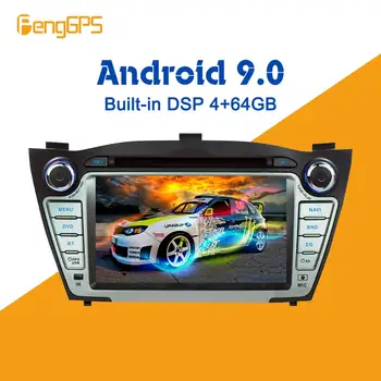 Android 9.0 4+ 64GB px5 Construit în DSP Masina DVD Player Multimedia Radio Pentru Hyundai/IX35/TUCSON 2009-Navigare GPS