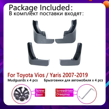 Pentru Toyota Vios Yaris Sedan Salon 2007~2019 XP90 90 XP150 150 de Mudflap Apărătoare de Noroi, apărătoare de Noroi Garda Splash Clapa Accesorii
