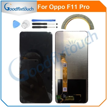 Ecran LCD Pentru Oppo F11 Pro CPH1969 Display LCD Touch Screen Panou de Sticlă Ansamblu Digitizer Pentru Oppo F11Pro Reparații Parte Original