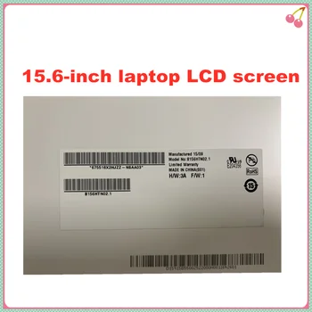 15.6-inch laptop display ecran LCD B156HTN03.3 B156HTN02.1 N156HGE-LA1 N156HGE-LB1 B156HW03 B156HTN03.4 1920 * 1080 LVDS 40pins
