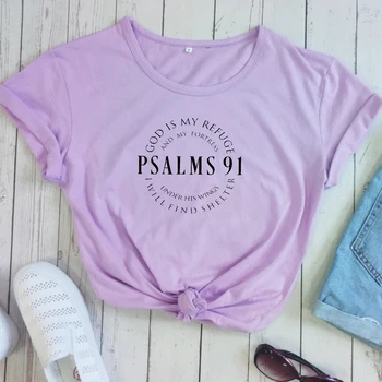Dumnezeu Este Refugiul Meu Psalmi 91 Creștin Tricouri Femei Biblie Proverb Haine Religioase Tricou Bumbac Plus Dimensiune Bluza De Inspiratie