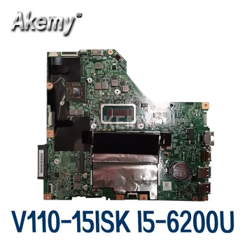 15277-1 N placa de baza Pentru Lenovo V110-15ISK Placa de baza Laptop I5-6200U R5 5B20M60564 LV115SK MB 15277-1N 448.08B01.001N