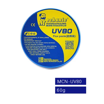MECANIC MCN-UV80 Nu-curat Pasta Flux de Lipit Staniu BGA flux de lipire Electrice de Lipit Fluxuri de Sudare Pentru PCB/BGA/PGA/SMD