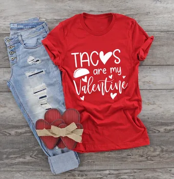 Tacos sunt my Valentine slogan amuzant femei de moda roșu de bumbac casual vintage goth citat grunge tumblr estetice goth art tee topuri