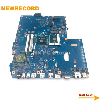 NEWRECORD Pentru Acer aspire 7736 7736z Laptop Placa de baza 48.4FX01.01M MBPJB01001 MB.PJB01.001 GL40 DDR2 Gratuit CPU pe deplin testat