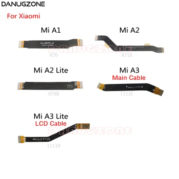 30PCS/Lot Pentru Xiaomi Mi A3 A2 Lite A1 LCD Display Bord Principal Conecta Cablu Cablu Flex Placa de baza